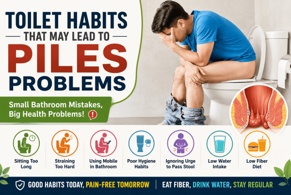 Featured image showing toilet habits that cause piles problems such as straining sitting too long mobile use in bathroom constipation low water intake and poor hygiene