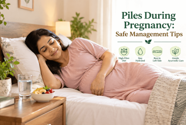 Piles during pregnancy safe management shown through fibre-rich foods and water
